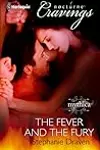 The Fever and The Fury