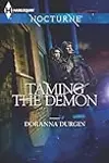 Taming the Demon