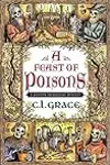 A Feast of Poisons