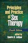 Principles and Practice of Sex Therapy