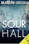 Sour Hall