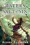 Waters of Salt and Sin: Uncommon World