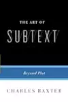 The Art of Subtext: Beyond Plot