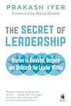 The Secret of Leadership