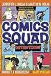 Comics Squad: Detention!