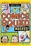 Comics Squad: Recess!