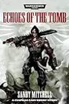 Echoes of the Tomb