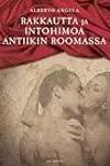 Rakkautta ja intohimoa antiikin Roomassa