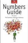 Numbers Guide: The Essentials of Business Numeracy, Fifth Edition