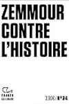 Zemmour contre l'histoire