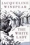 The White Lady: A British Historical Mystery