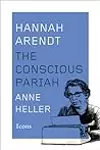 Hannah Arendt: A Life in Dark Times