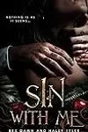 Sin With Me