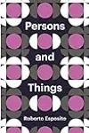 Persons and Things: From the Body's Point of View