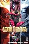Miles Morales: Spider-Man, Vol. 8: Empire of the Spider