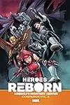 Heroes Reborn: America’s Mightiest Heroes Companion, Vol. 2