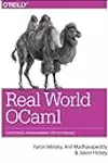 Real World OCaml: Functional programming for the masses