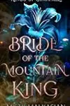 Bride of the Mountain King