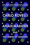 Anaximander and the Birth of Science