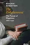 The Enlightenment: The Pursuit of Happiness, 1680–1790