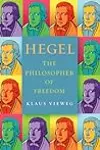Hegel: The Philosopher of Freedom