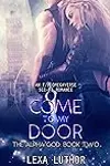 Come to My Door