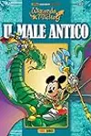 Disney Legendary Collection n. 5: Wizards of Mickey - Il Male Antico