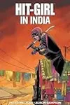 Hit-Girl, Volume 6: In India