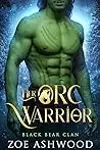 Her Orc Warrior