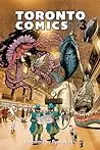 Toronto Comics: Volume 3