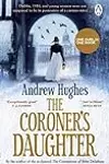 The Coroner's Daughter: Chosen by Dublin City Council as their 'One Dublin One Book' title for 2023