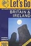 Let's Go Britain & Ireland 2002
