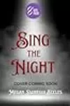 Sing the Night