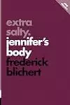 Extra Salty: Jennifer’s Body
