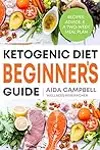 The Ketogenic Diet Beginner's Guide: The Ultimate Reference for Low-Carb Living