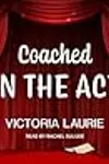 Coached in the ACT
