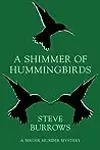 A Shimmer of Hummingbirds