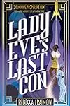 Lady Eve's Last Con
