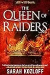 The Queen of Raiders