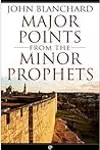 Major Points from the Minor Prophets