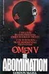 The Abomination: Omen V