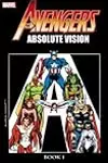 Avengers 1: Absolute Vision