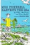 Miss Pickerell Harvests the Sea, No. 8