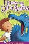 Harry and the Dinosaurs: Roar to the Rescue!