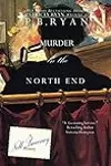 Murder In the North End