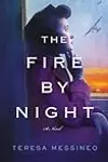 The Fire by Night