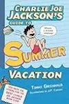 Charlie Joe Jackson's Guide to Summer Vacation