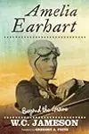 Amelia Earhart: Beyond the Grave