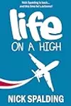 Life... On A High