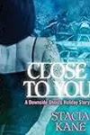 Close to You